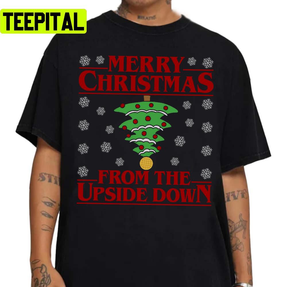 Merry Christmas From The Upside Down Unisex Sweatshirt Merry Christmas From The Upside Down Unisex Sweatshirt