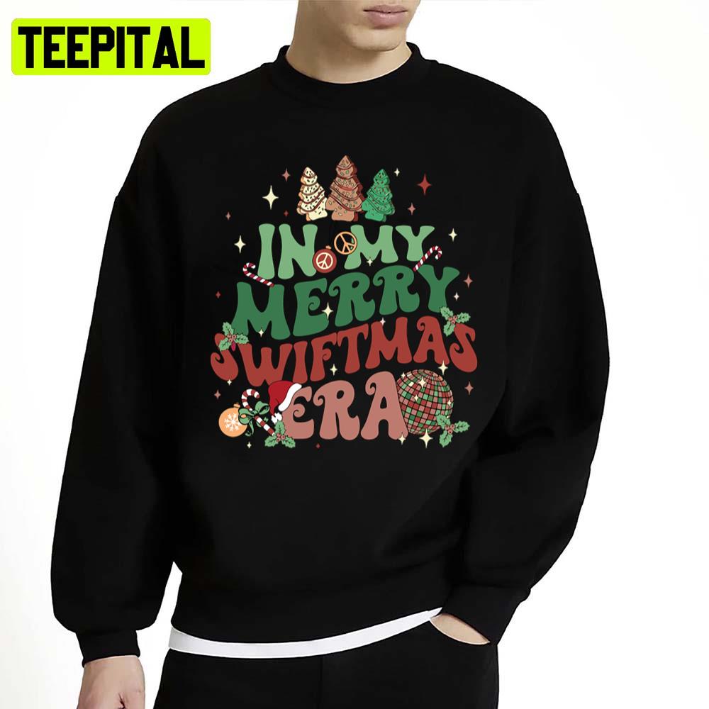 Merry Swiftmas In My Taylor Era Unisex Sweatshirt Merry Swiftmas In My Taylor Era Unisex Sweatshirt