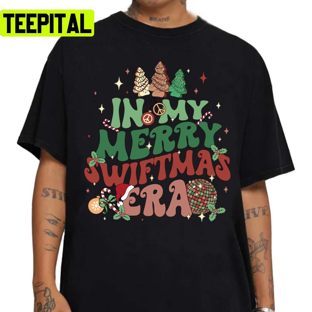 Merry Swiftmas In My Taylor Era Unisex Sweatshirt Merry Swiftmas In My Taylor Era Unisex Sweatshirt