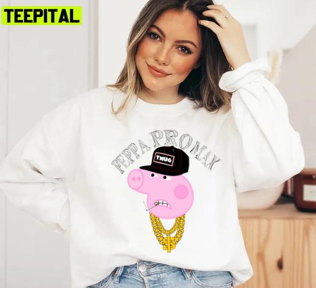 Peppa Pro Max Sweatshirt Peppa Pro Max Sweatshirt