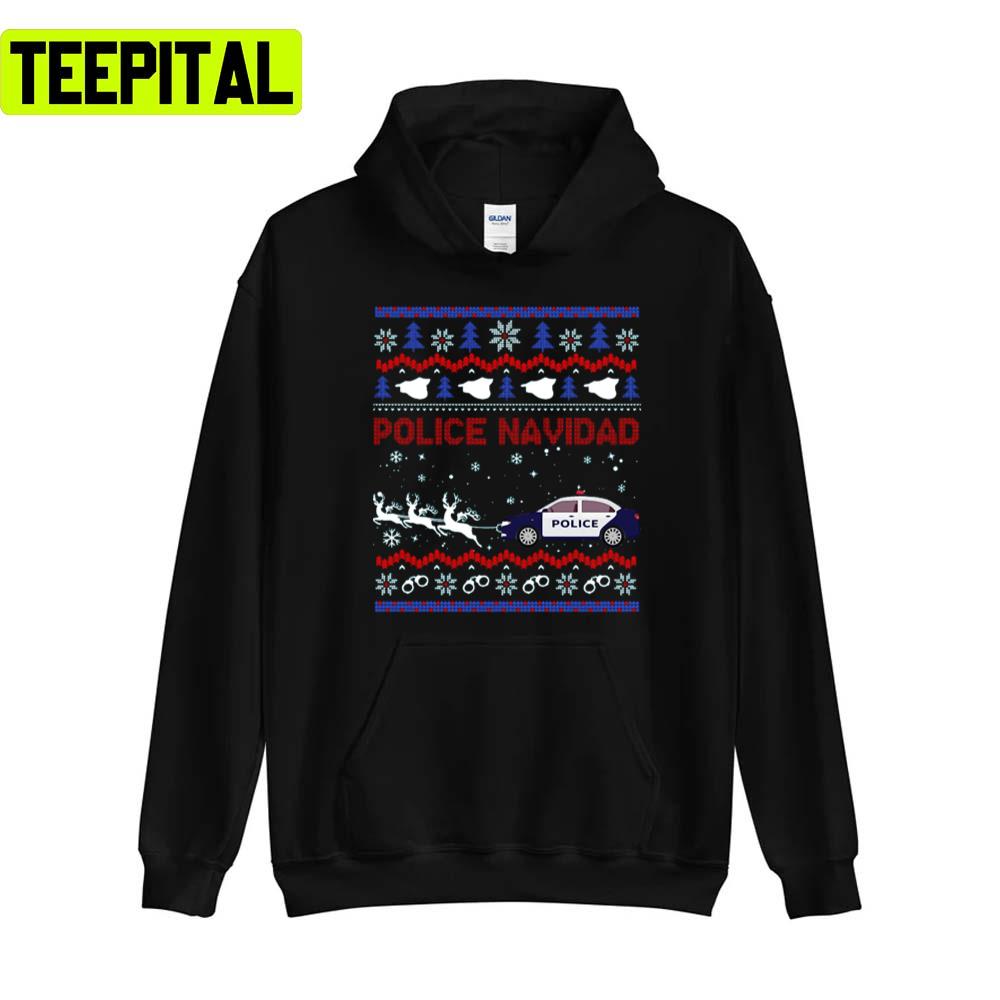 Police Navidad Xmas Graphic Holiday Sweatshirt Police Navidad Xmas Graphic Holiday Sweatshirt