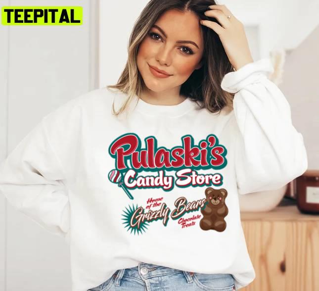 Pulaski's Candy Store Unisex Sweatshirt Pulaski's Candy Store Unisex Sweatshirt
