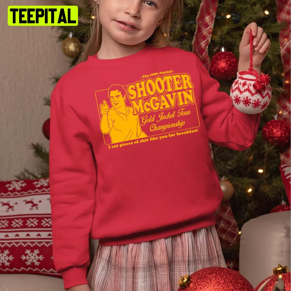Shooter Mcgavin's Xmas Holiday Sweatshirt Shooter Mcgavin's Xmas Holiday Sweatshirt