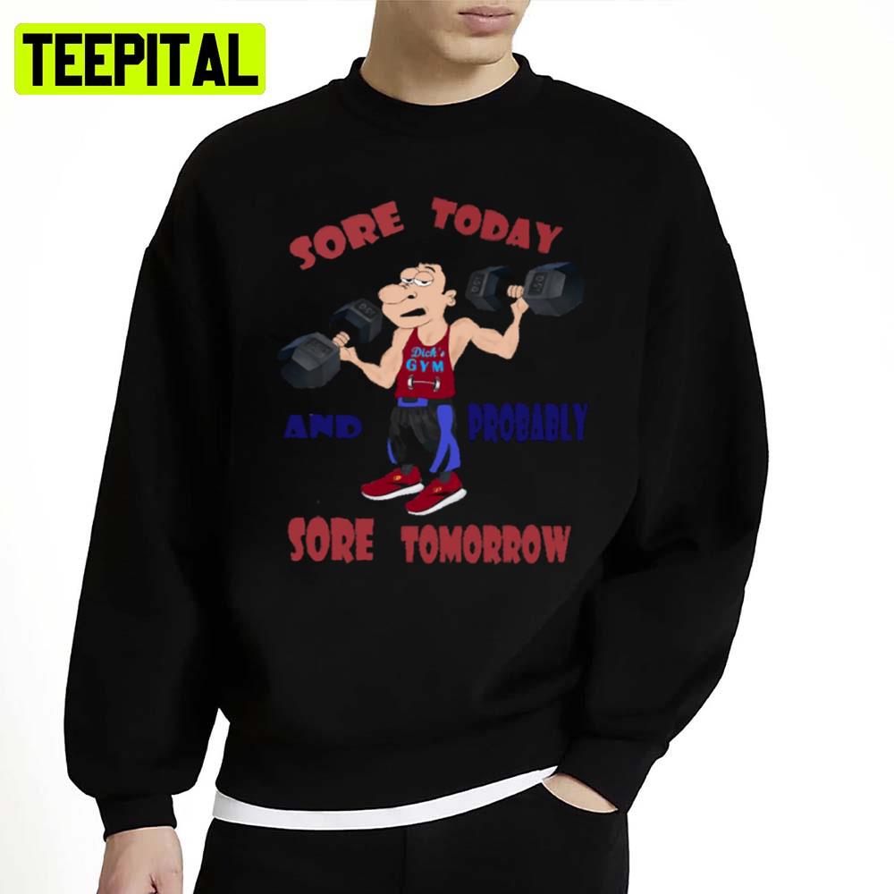 Sore Today Christmas Unisex Sweatshirt Sore Today Christmas Unisex Sweatshirt