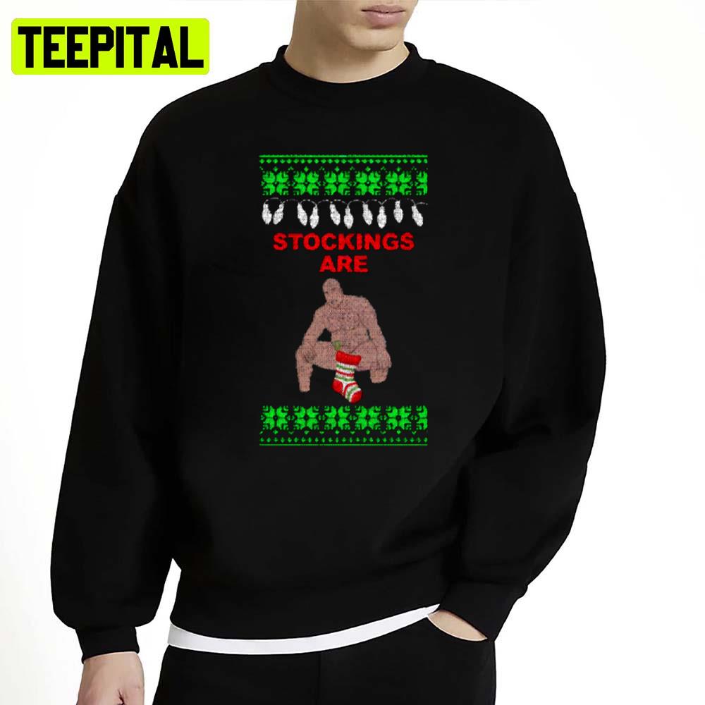 Stockings Are Hung Christmas Barry Wood Unisex Sweatshirt Stockings Are Hung Christmas Barry Wood Unisex Sweatshirt