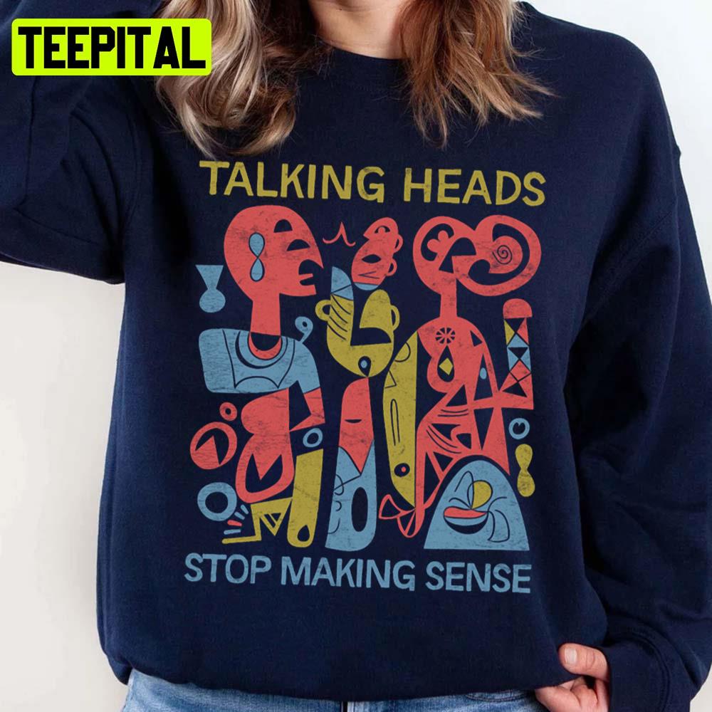 Stop Making Sense Graphic Unisex Sweatshirt Stop Making Sense Graphic Unisex Sweatshirt