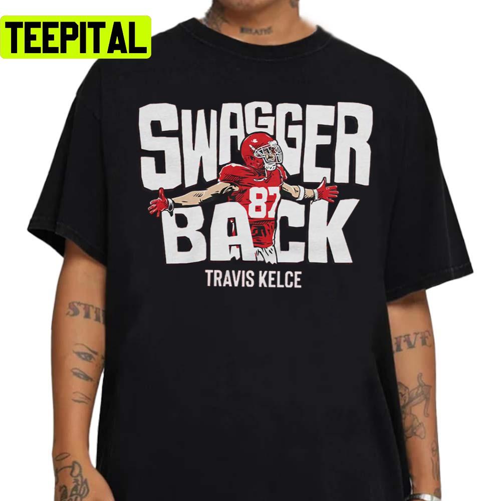 Travis Kelce Swagger Back Unisex Sweatshirt Travis Kelce Swagger Back Unisex Sweatshirt