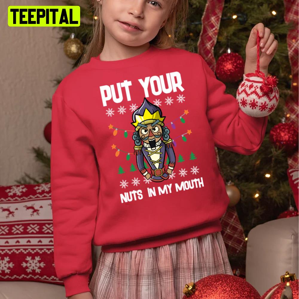Xmas Lewd Nutcracker Pun Naugthy Pervert Dirty Holiday Sweatshirt Xmas Lewd Nutcracker Pun Naugthy Pervert Dirty Holiday Sweatshirt