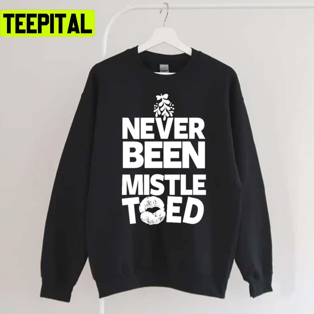 Xmas Xmas Mistletoe Kissing Funny Meme Holiday Sweatshirt Xmas Xmas Mistletoe Kissing Funny Meme Holiday Sweatshirt