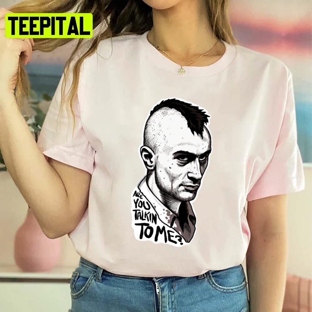 Are You Talkin To Me Bw Iconic Quote Unisex Sweatshirt Are You Talkin To Me Bw Iconic Quote Unisex Sweatshirt