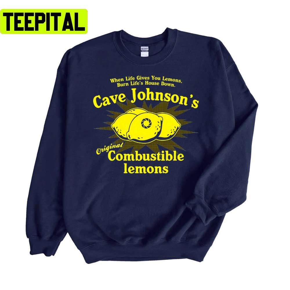 Cave Johnson's Combustible Lemons Unisex Sweatshirt Cave Johnson's Combustible Lemons Unisex Sweatshirt