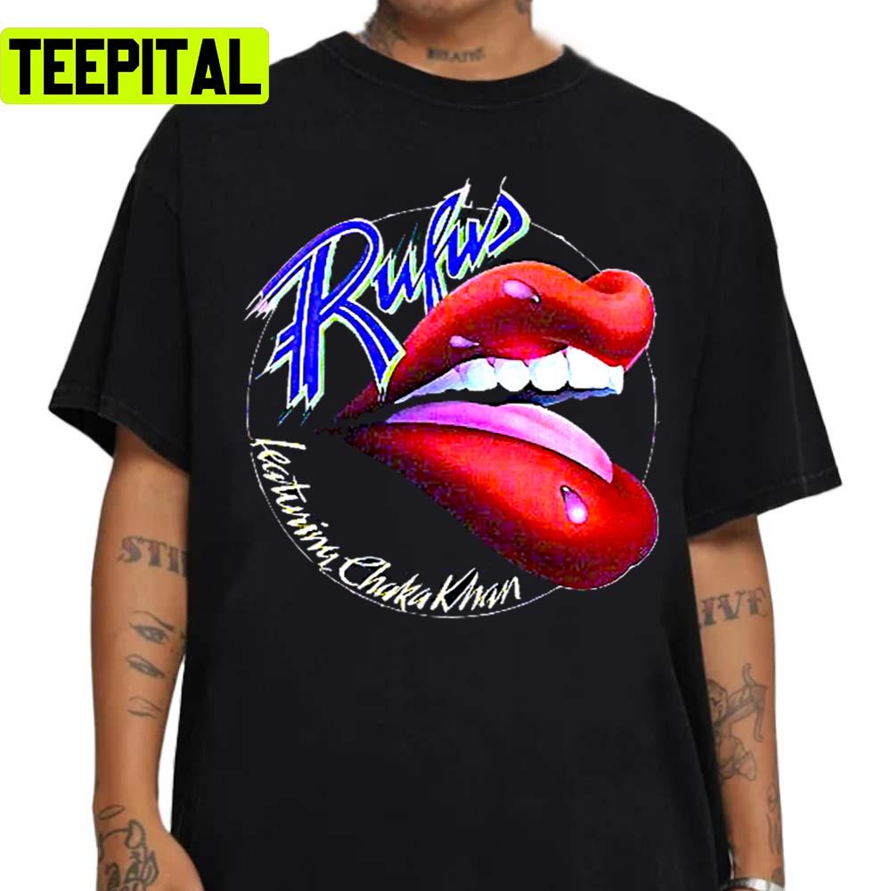 Chaka Khan Rufus Lips Unisex Sweatshirt Chaka Khan Rufus Lips Unisex Sweatshirt