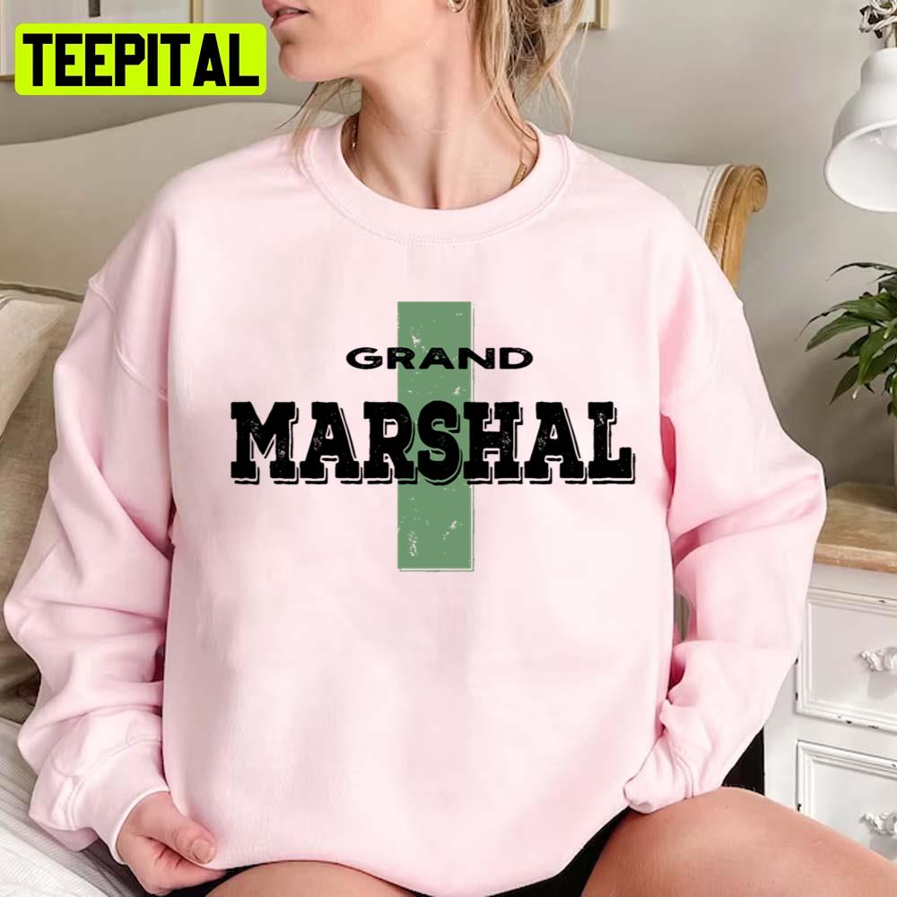Grand Marshal Unisex Sweatshirt Grand Marshal Unisex Sweatshirt