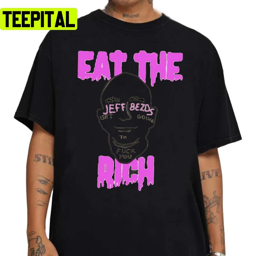 Jeff Bezos Retro Eat The Rich Unisex Sweatshirt Jeff Bezos Retro Eat The Rich Unisex Sweatshirt