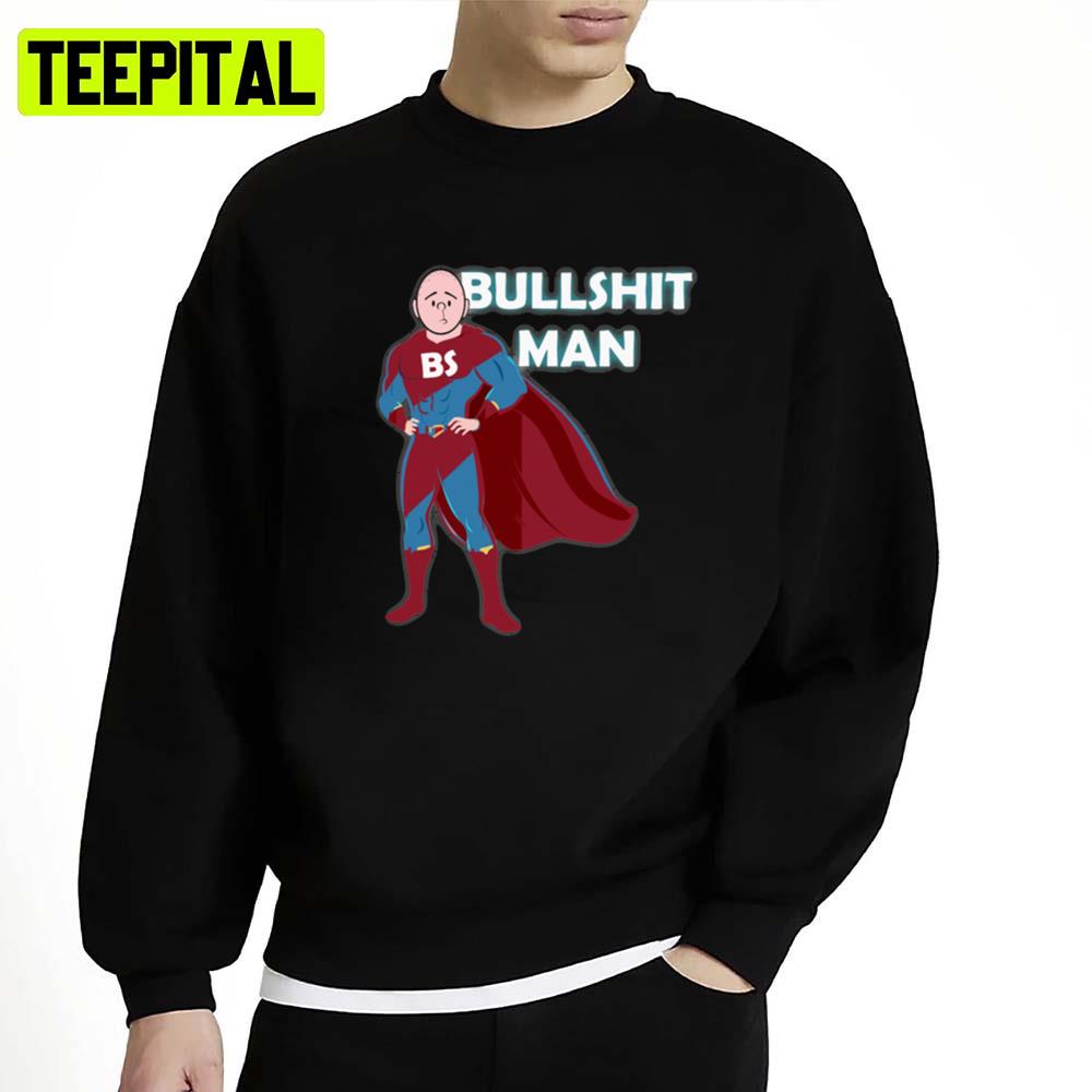 Karl Bullshit Man Karl Pilkington Unisex Sweatshirt Karl Bullshit Man Karl Pilkington Unisex Sweatshirt