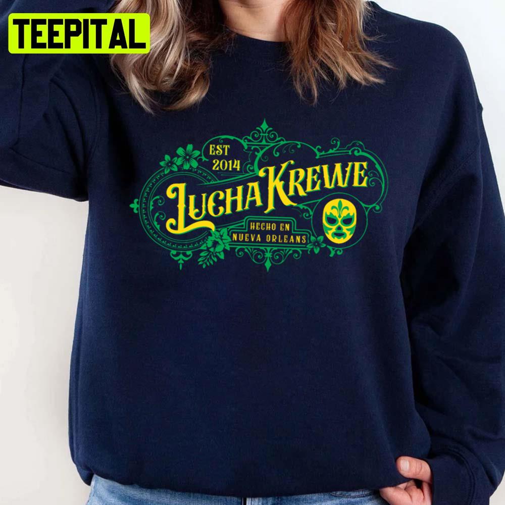 Lucha Krewe Nola 2023 Unisex Sweatshirt Lucha Krewe Nola 2023 Unisex Sweatshirt