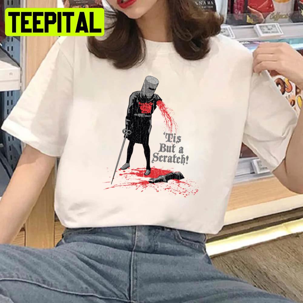 tis But A Scratch Unisex Sweatshirt tis But A Scratch Unisex Sweatshirt