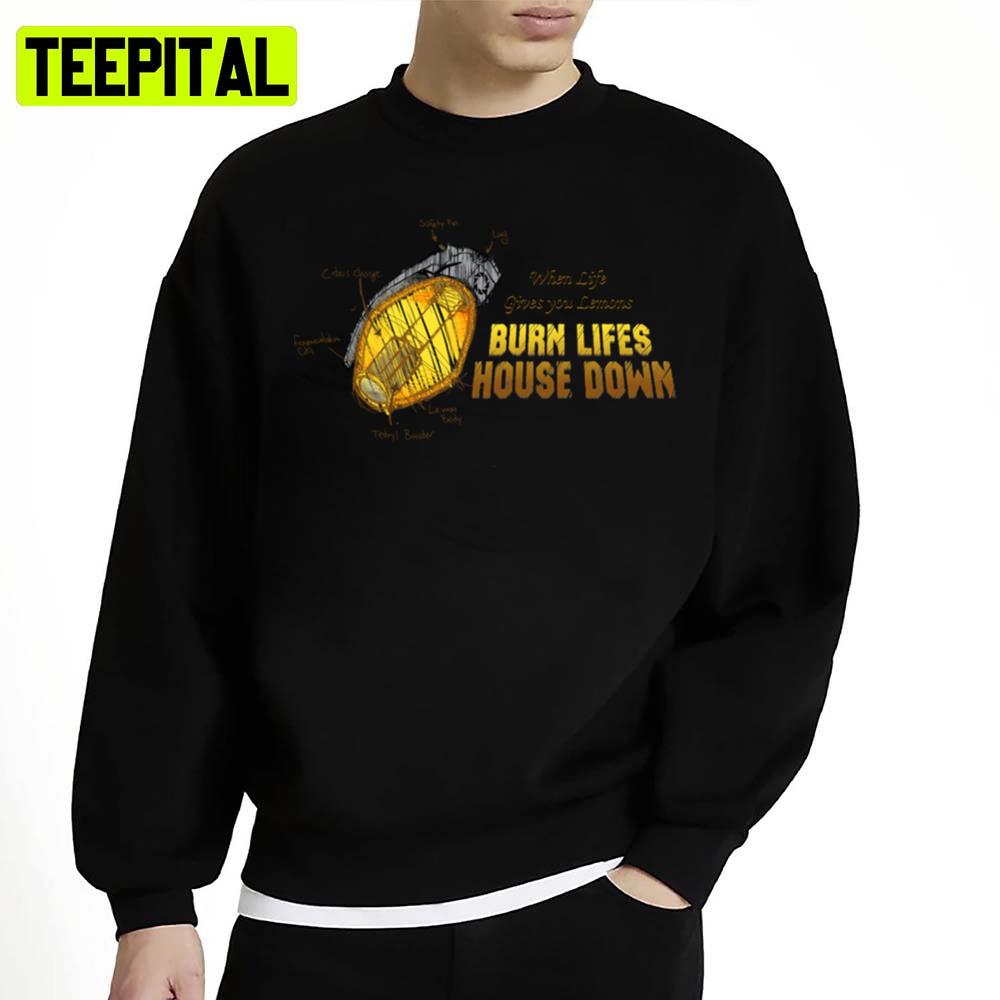 When Life Gives You Lemons Unisex Sweatshirt When Life Gives You Lemons Unisex Sweatshirt